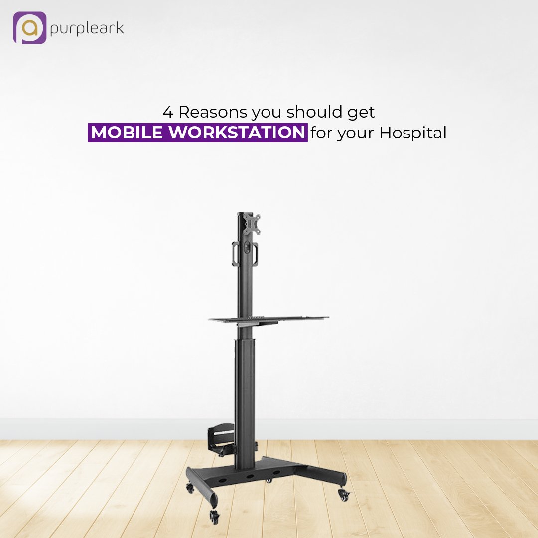 4 Reasons you should get Mobile workstation for your Hospital - Purpleark