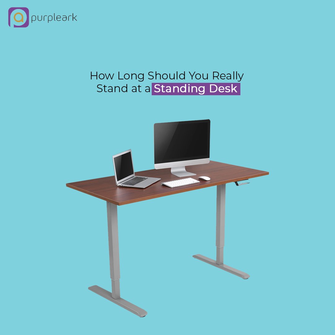 How Long Should You Really Stand at a Standing Desk? - Purpleark
